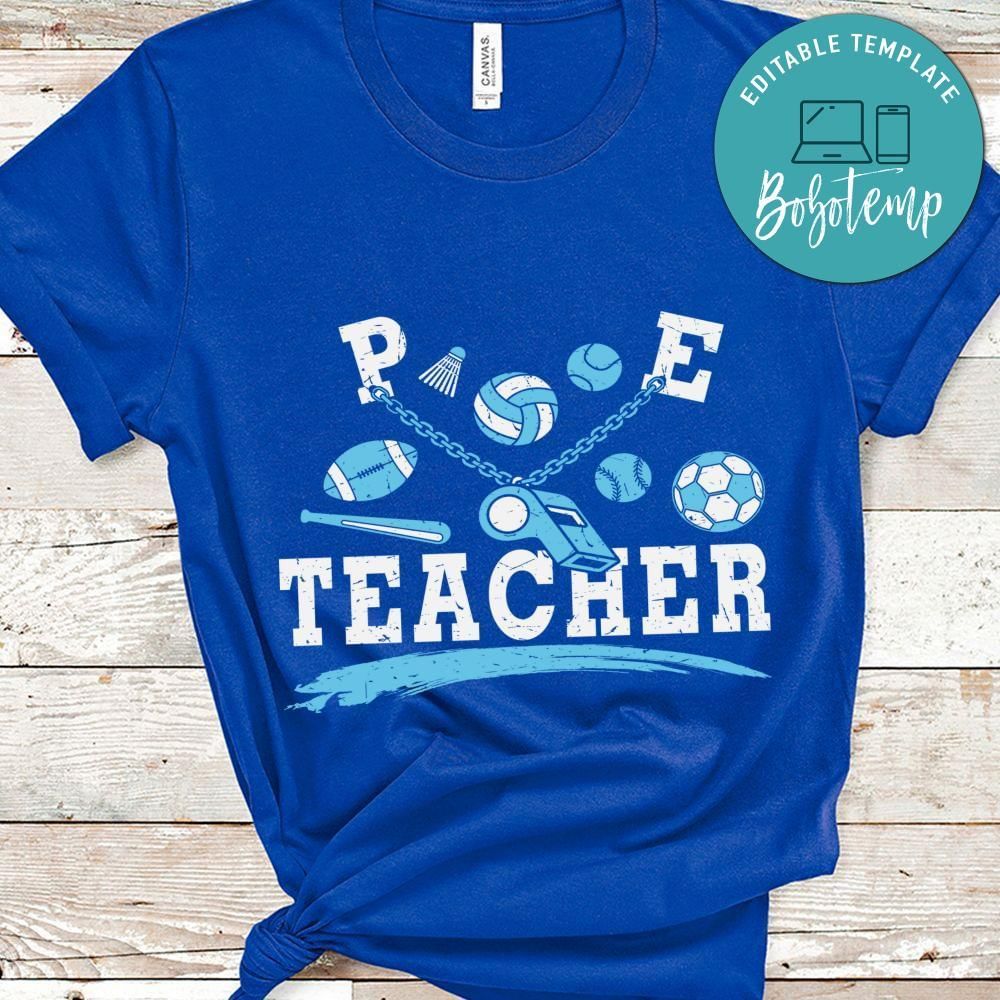 Physical Education Teacher PE shirt