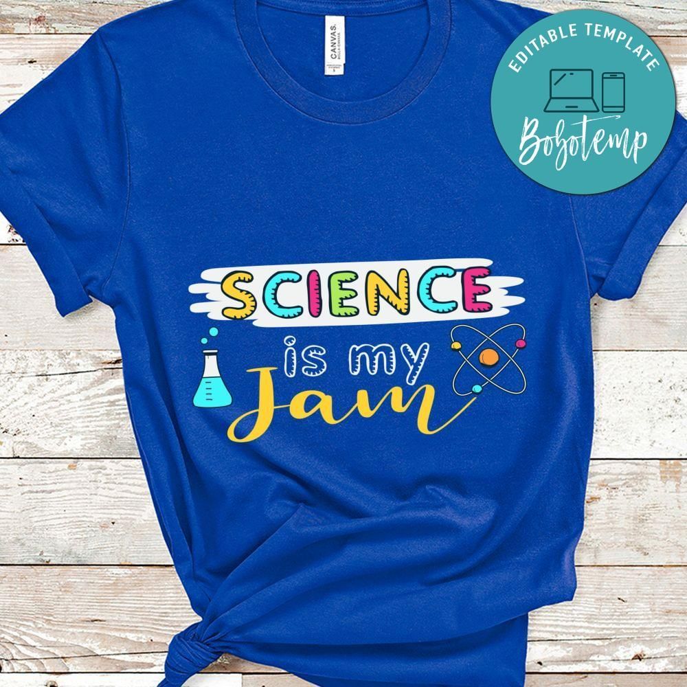 Science is my jam shirt gift