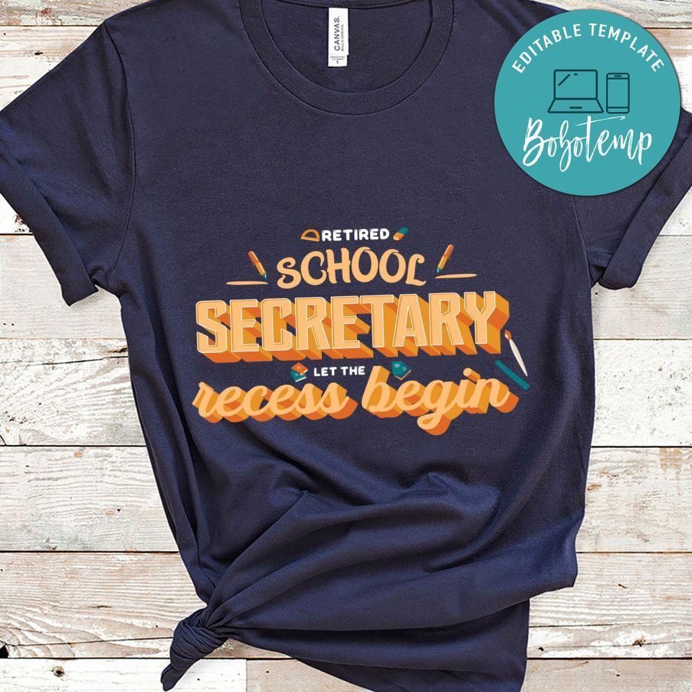 Trendy Retired School Secretary Funny shirt
