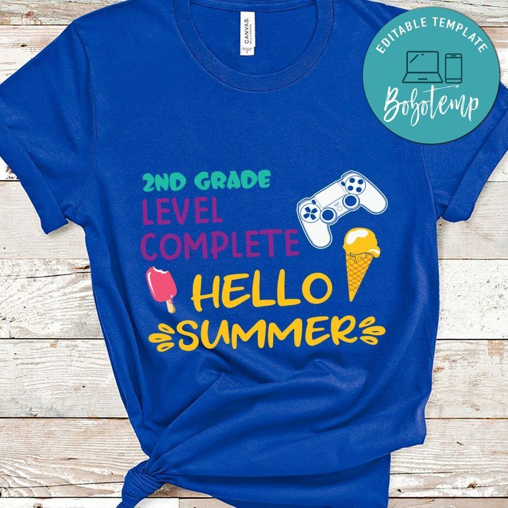 2nd grade level complete hello summer shirt