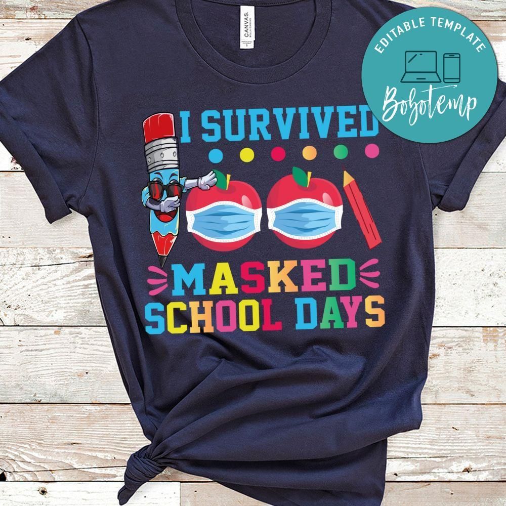 I survived masked school days shirt