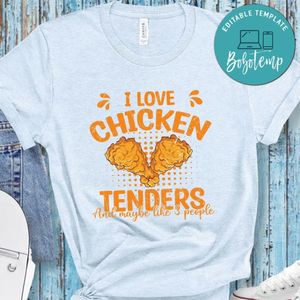 Fried Chicken I Love Chicken Tenders Shirt