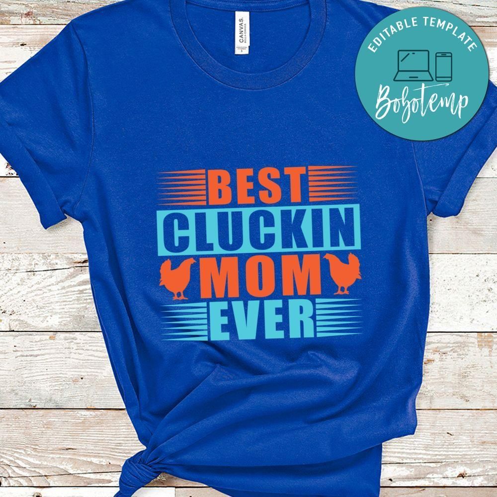 Best chuckin mom ever shirt