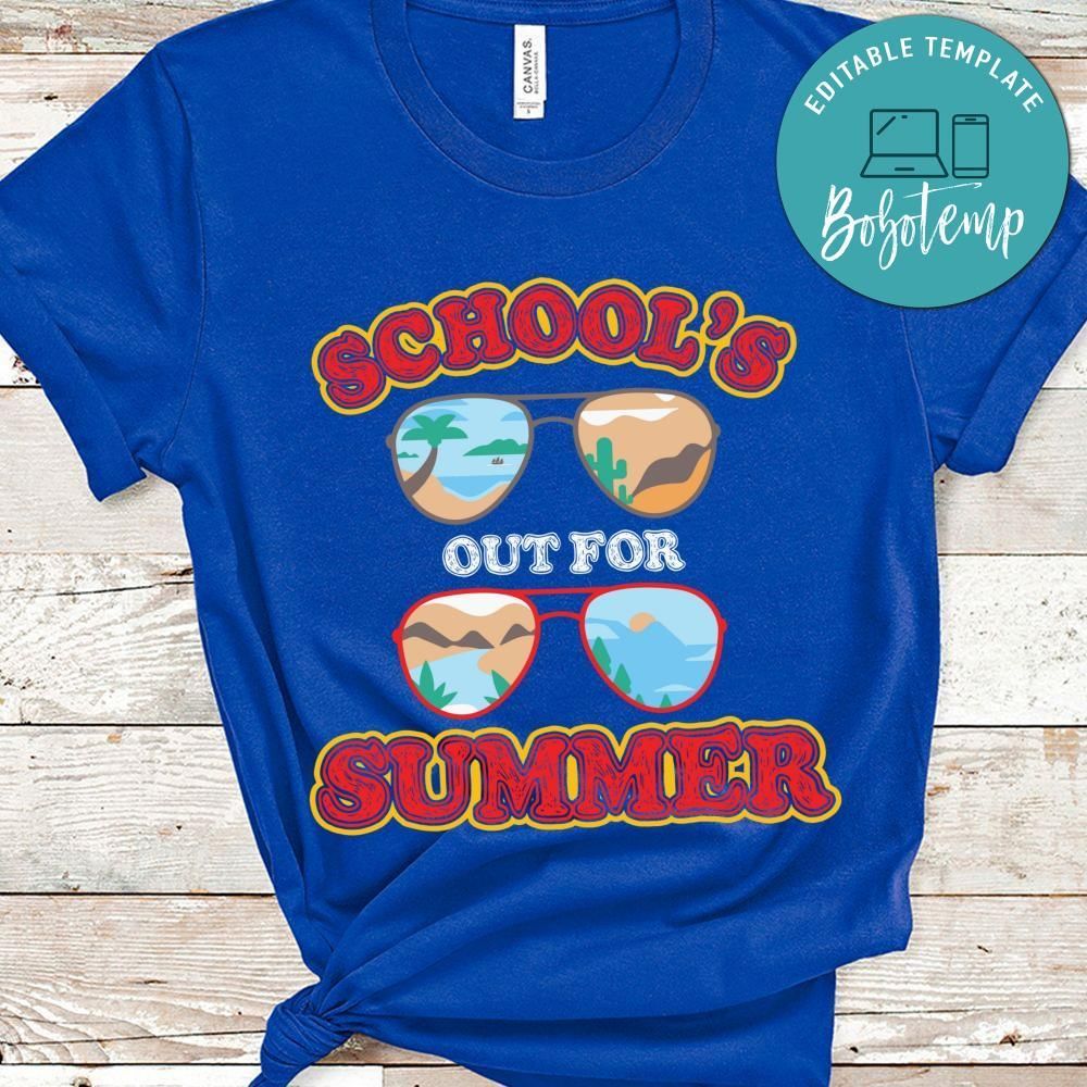 School's out for summer shirt gift