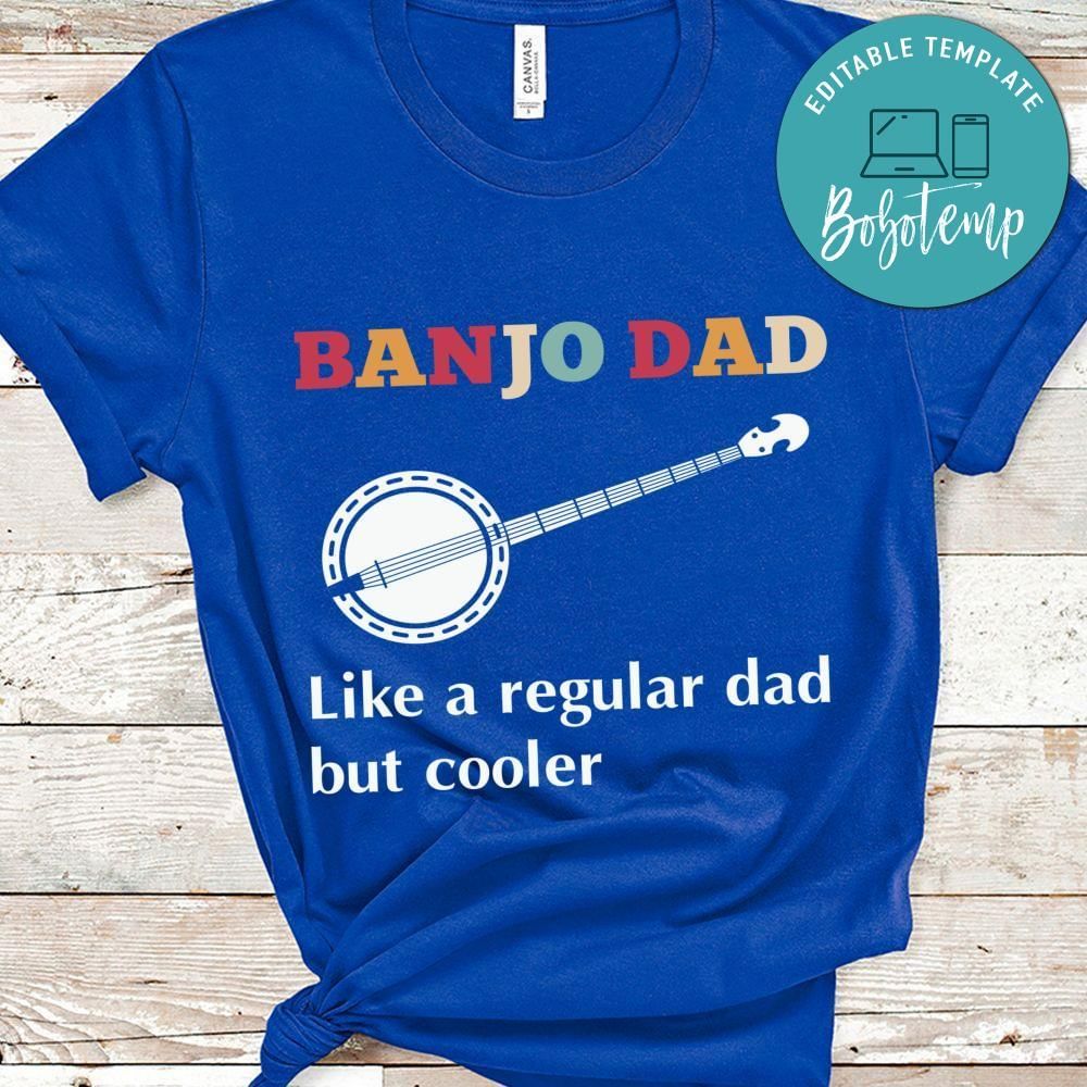 Banjo dad like a regular dad shirt