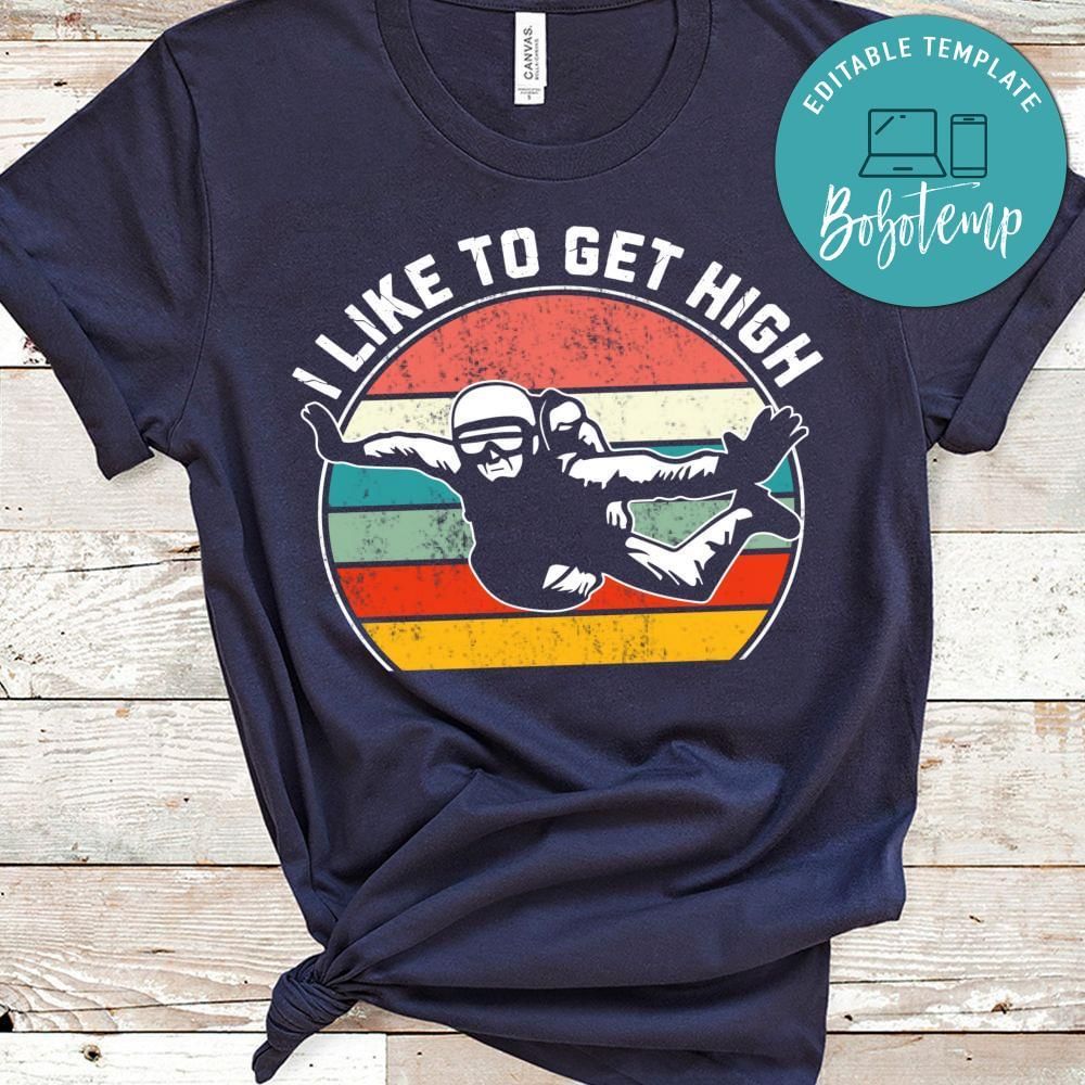 I like to get high shirt