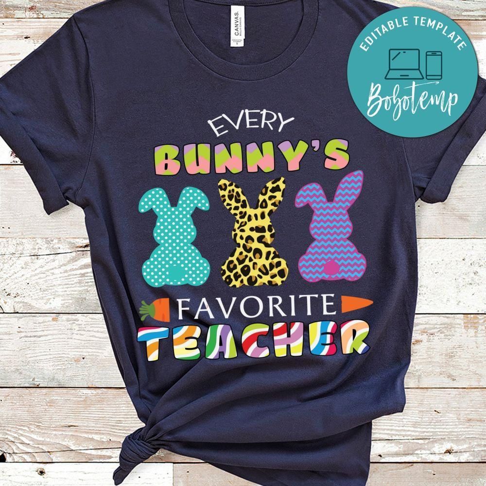 Every bunny's favorite teacher shirt