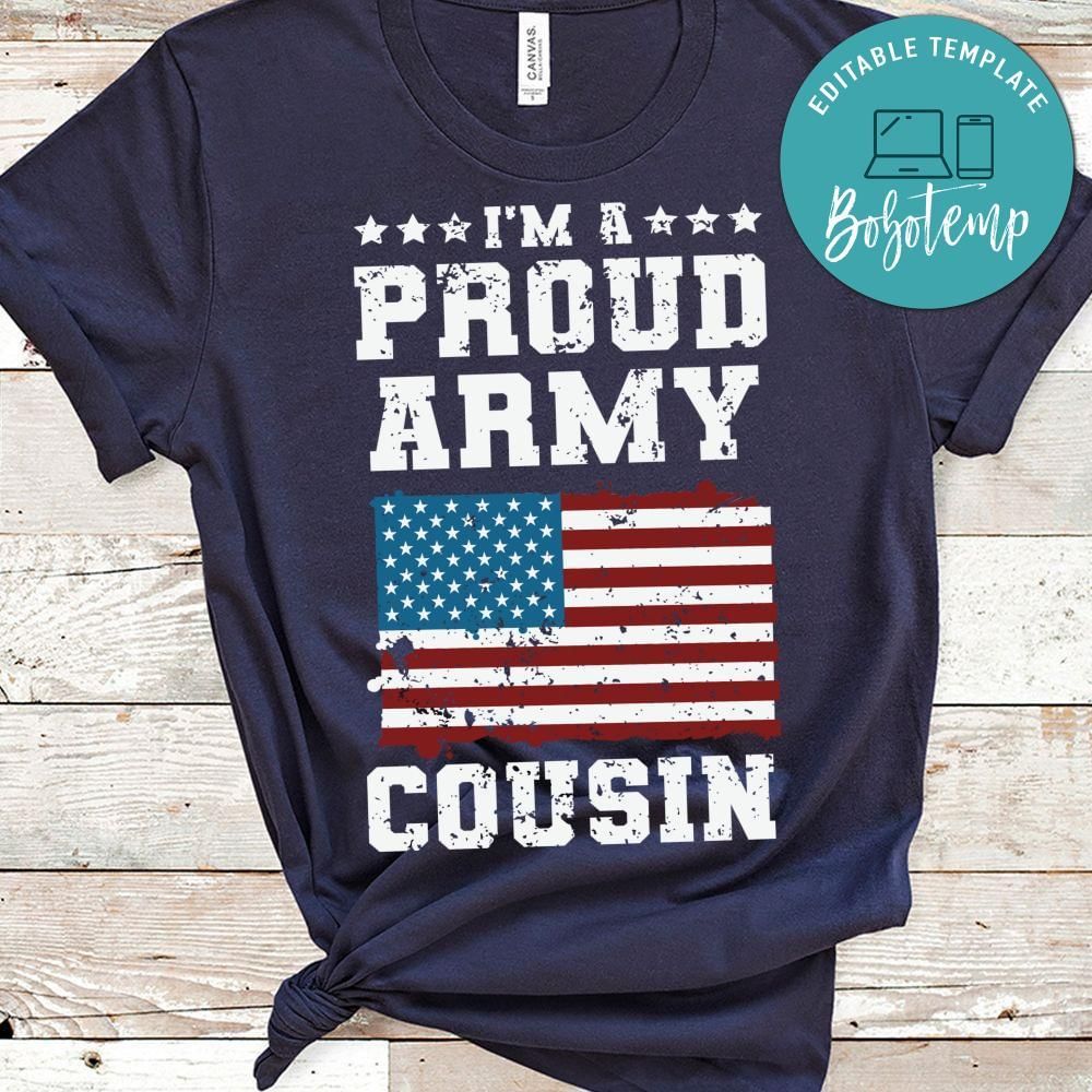 Proud army cousin shirt