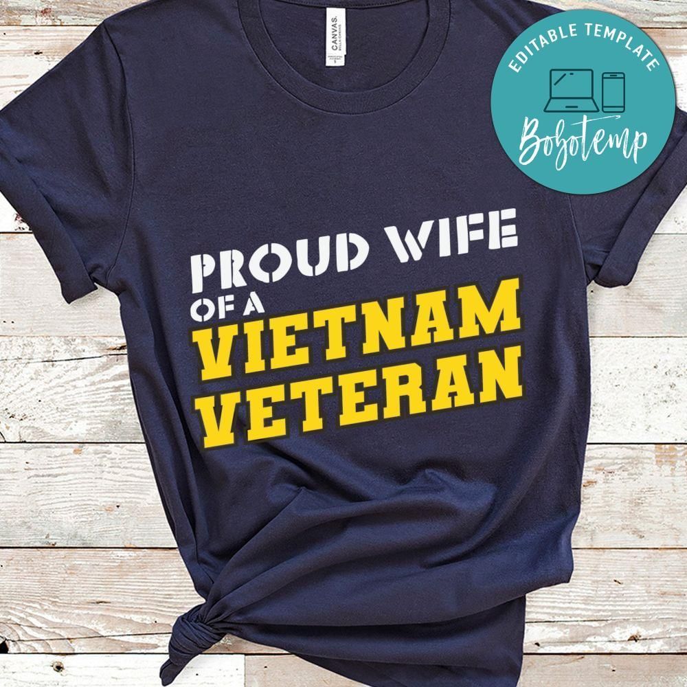 Proud wife of a vietnam veteran shirt