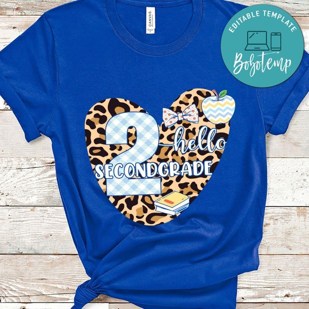 Hello second grage shirt