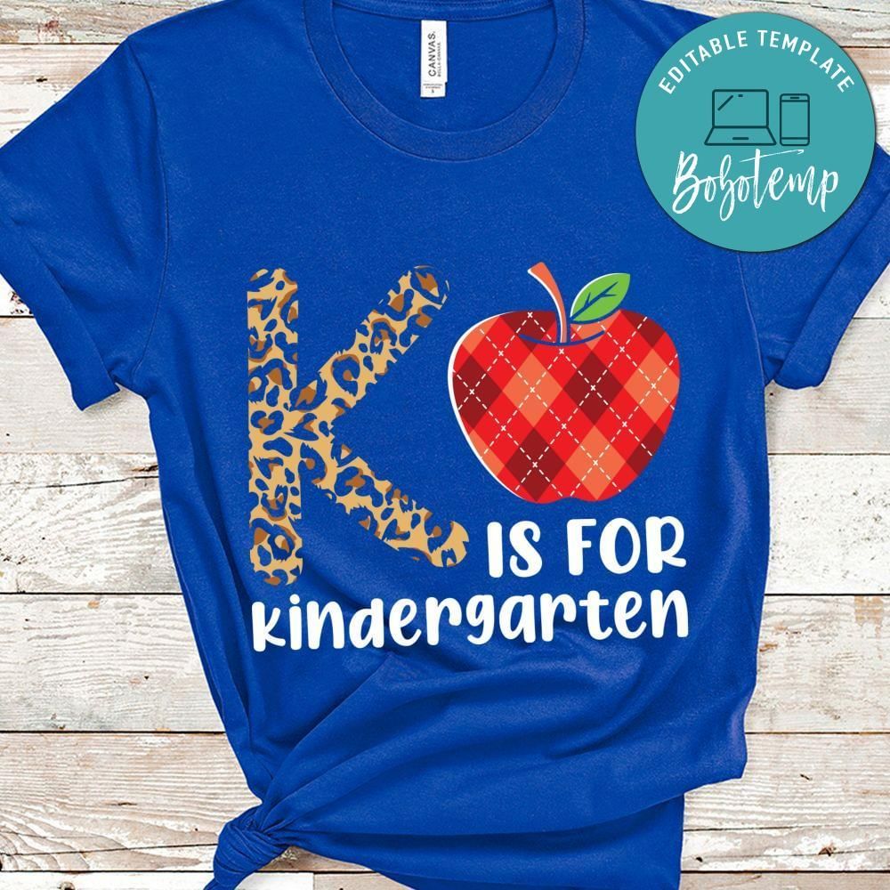 K is for kindergarten shirt