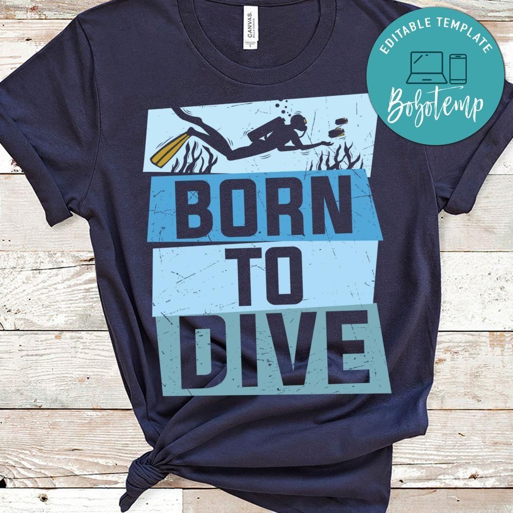 Born to dive shirt