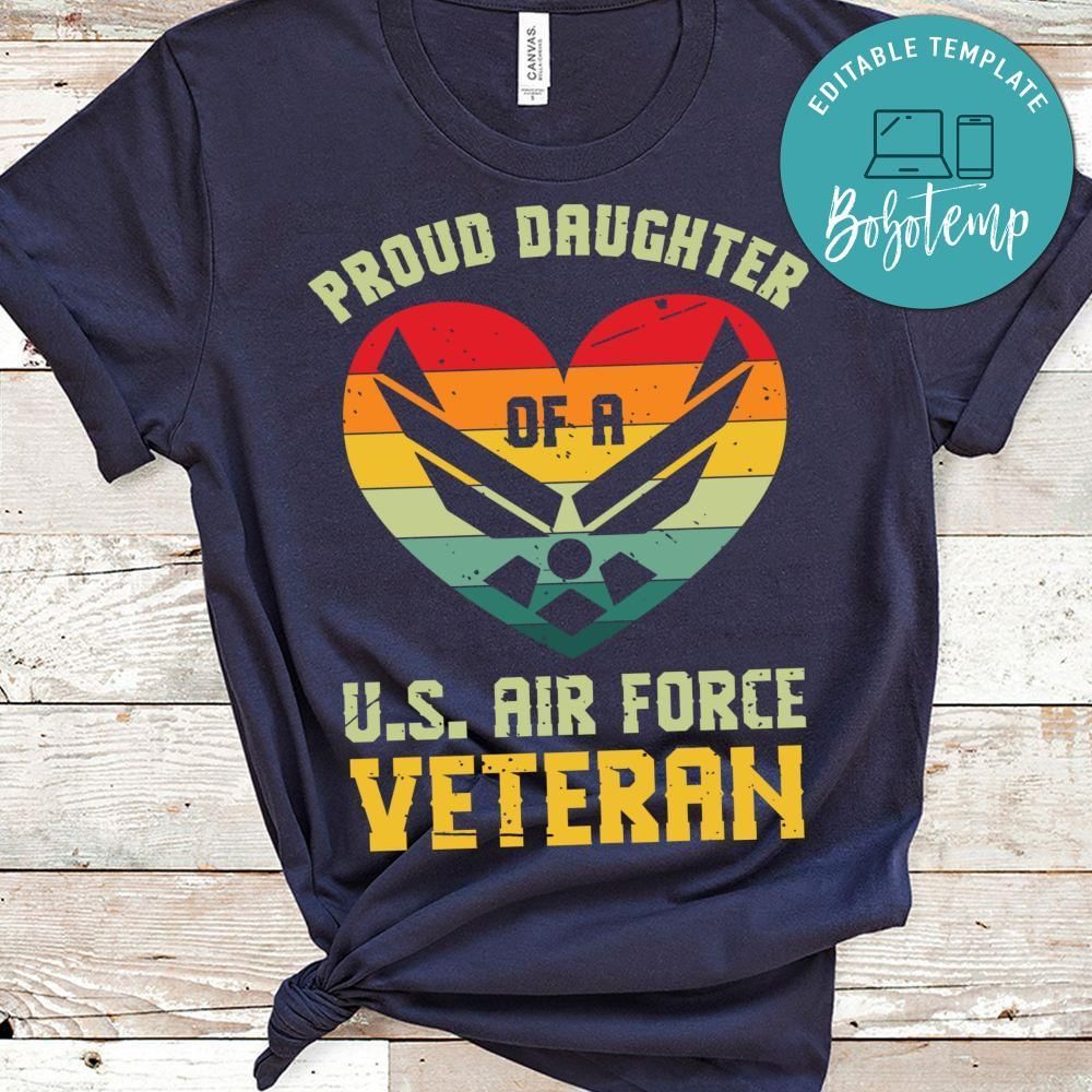 Proud daughter of US air force veteran shirt