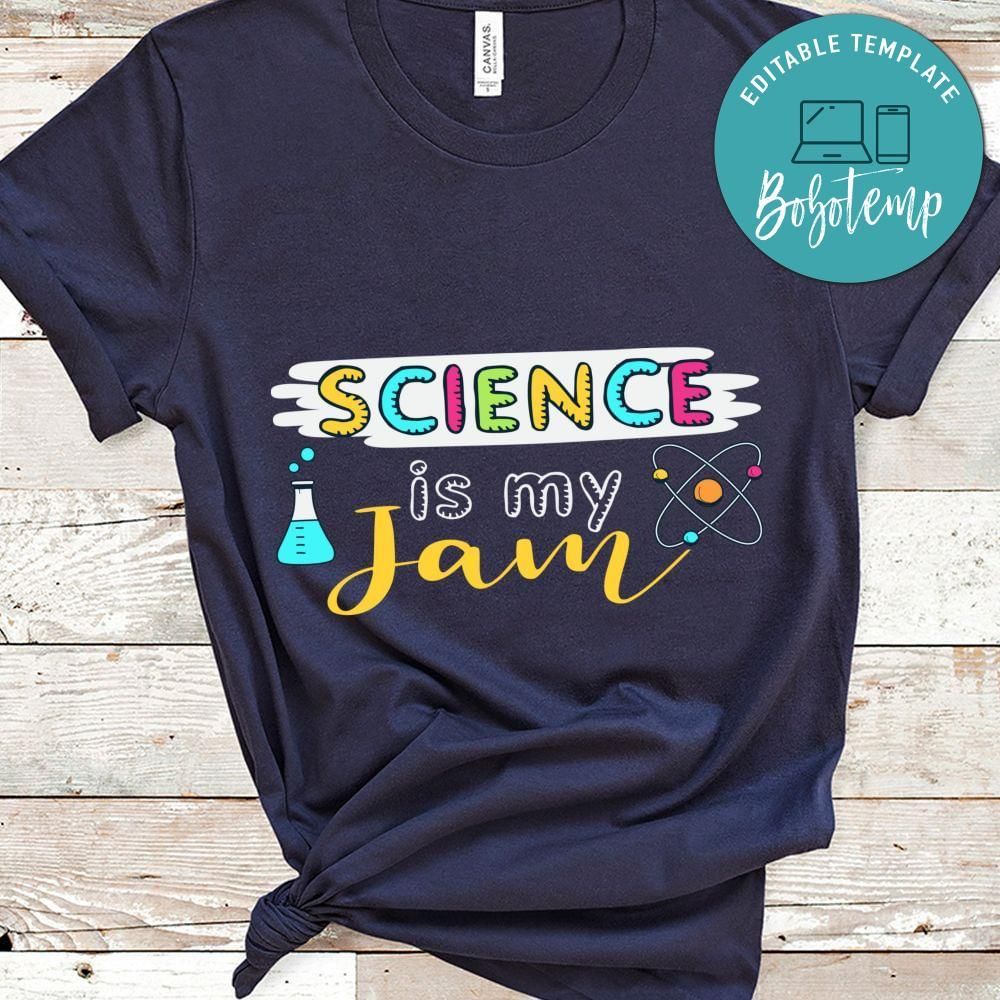 Science is my jam shirt gift