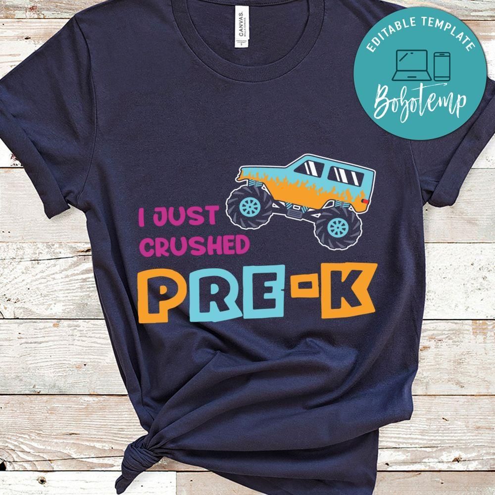 I just crushed pre-k shirt
