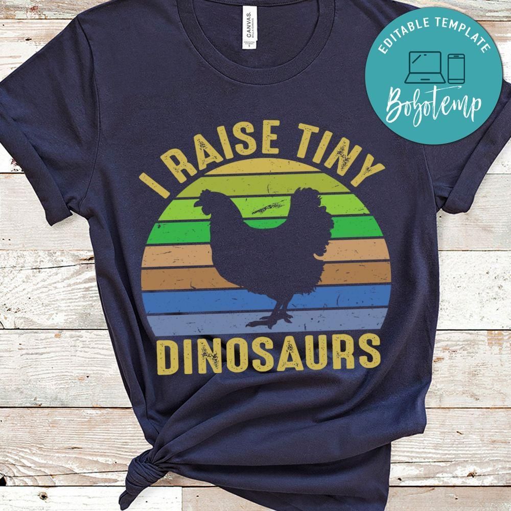 I Raise Tiny Dinosaurs Shirt