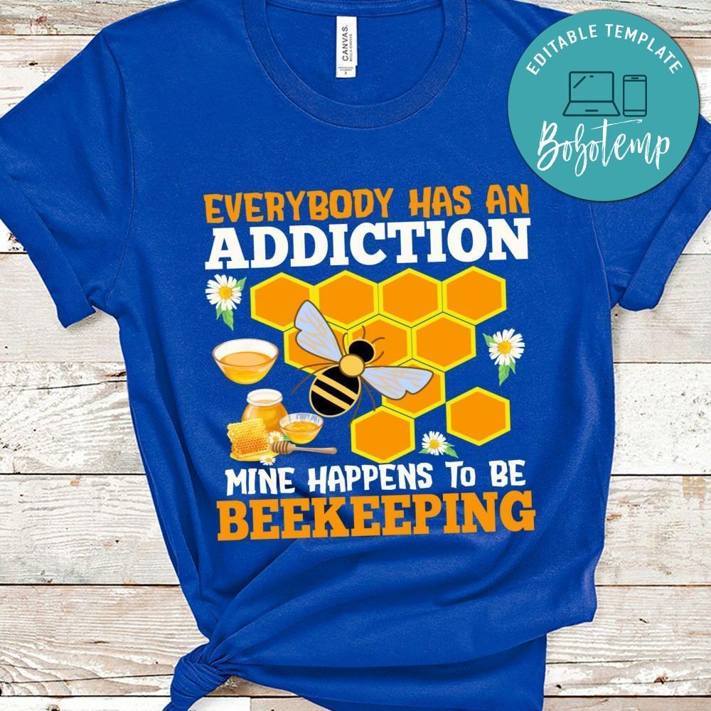 Mine happens to be beekeeping shirt