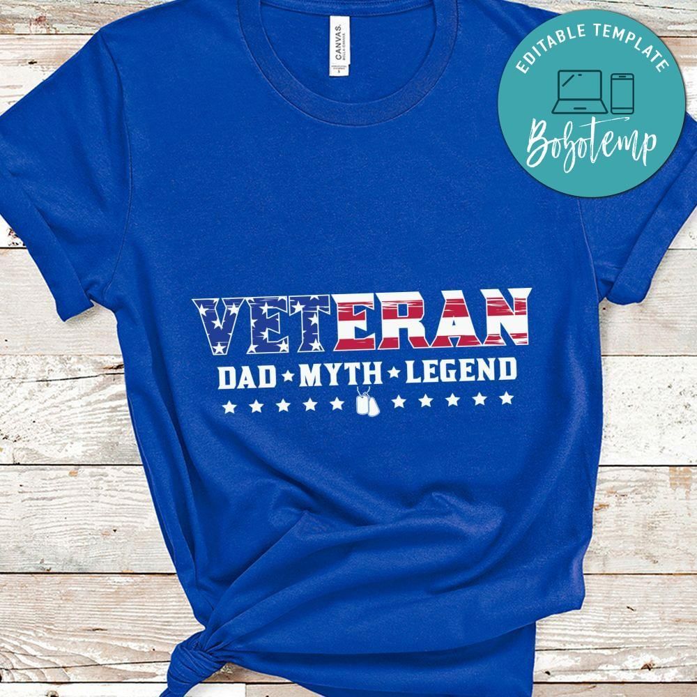 Veteran dad myth legend shirt