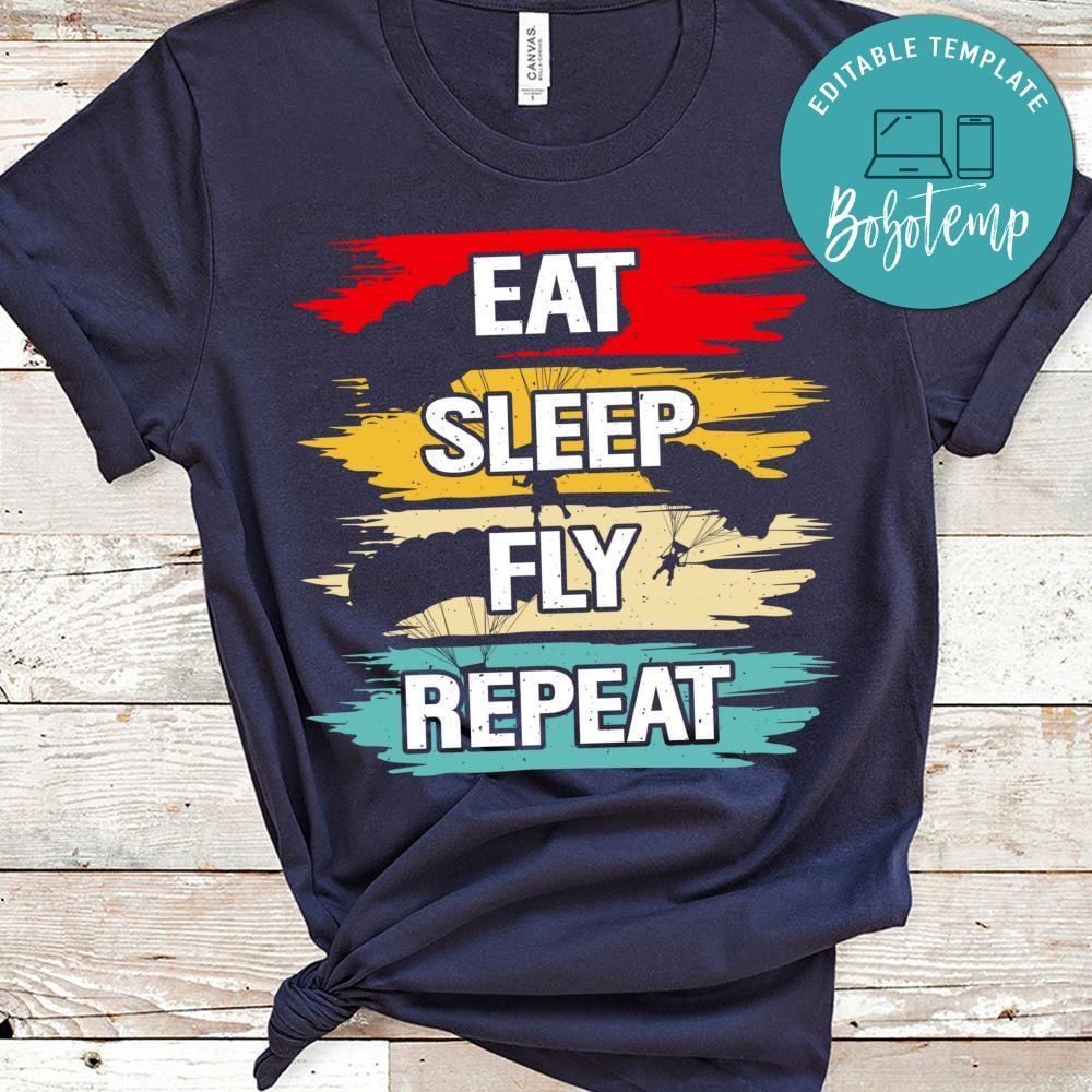 Eat Sleep Fly Repeat Skydiving shirt