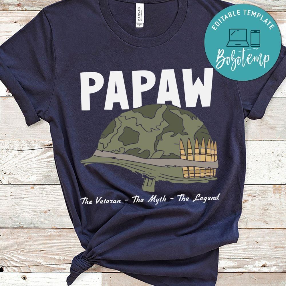 Papaw The Veteran The Myth the legend shirt