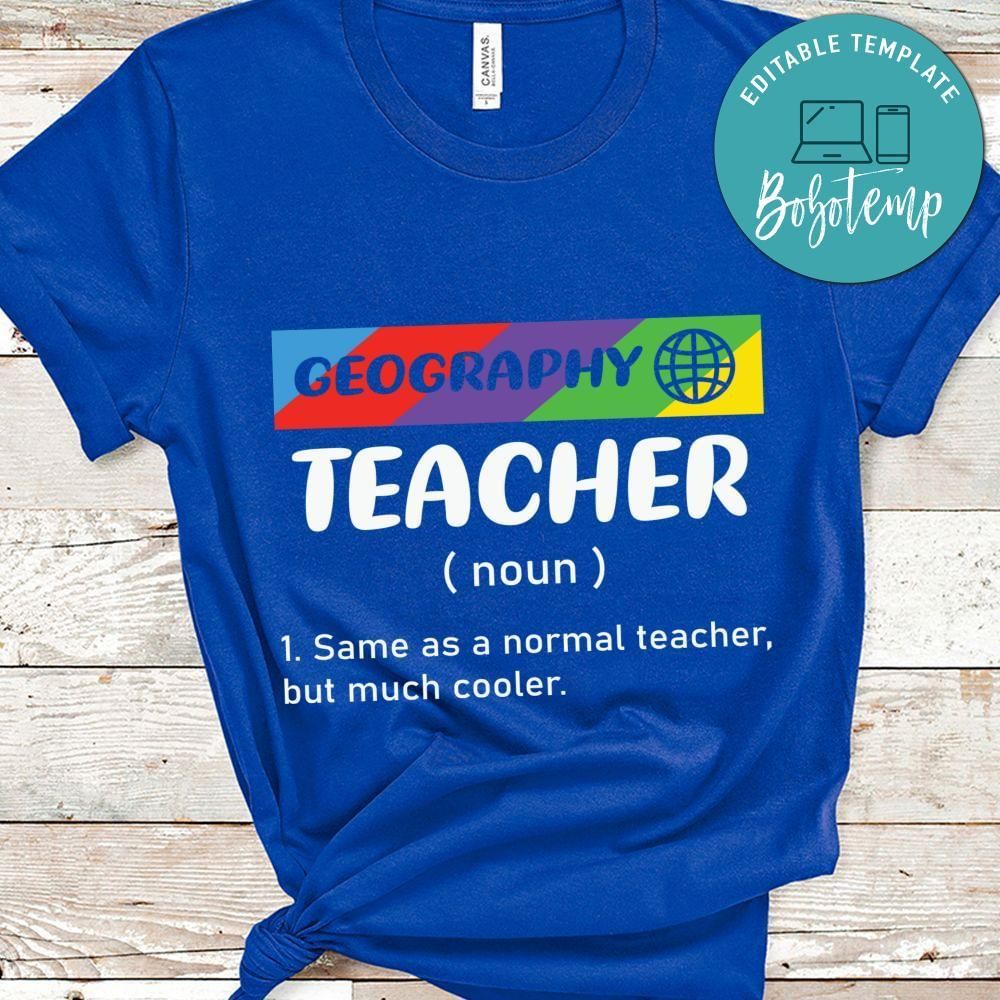 Funny Geography Teacher Meaning shirt