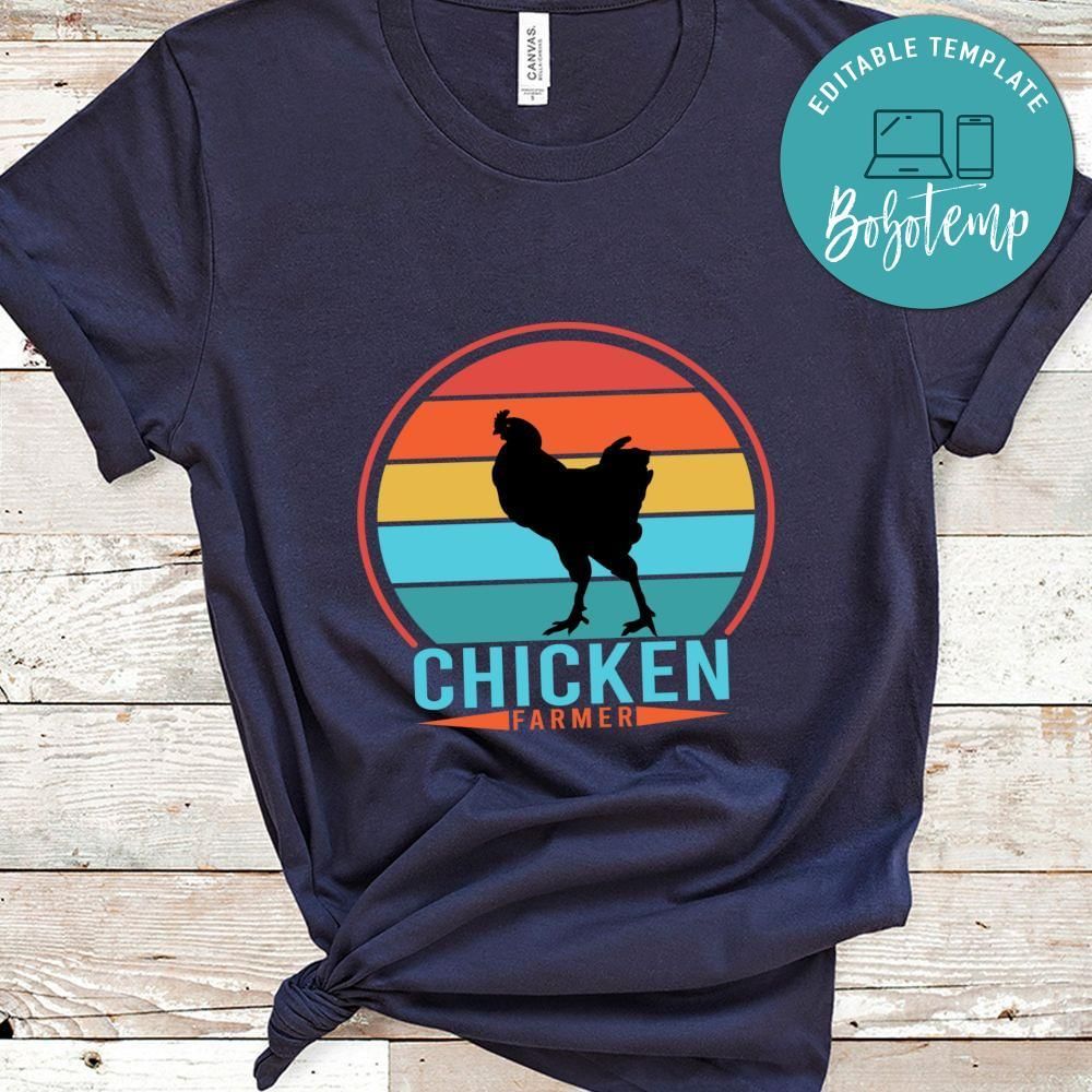 Chicken farmer shirt