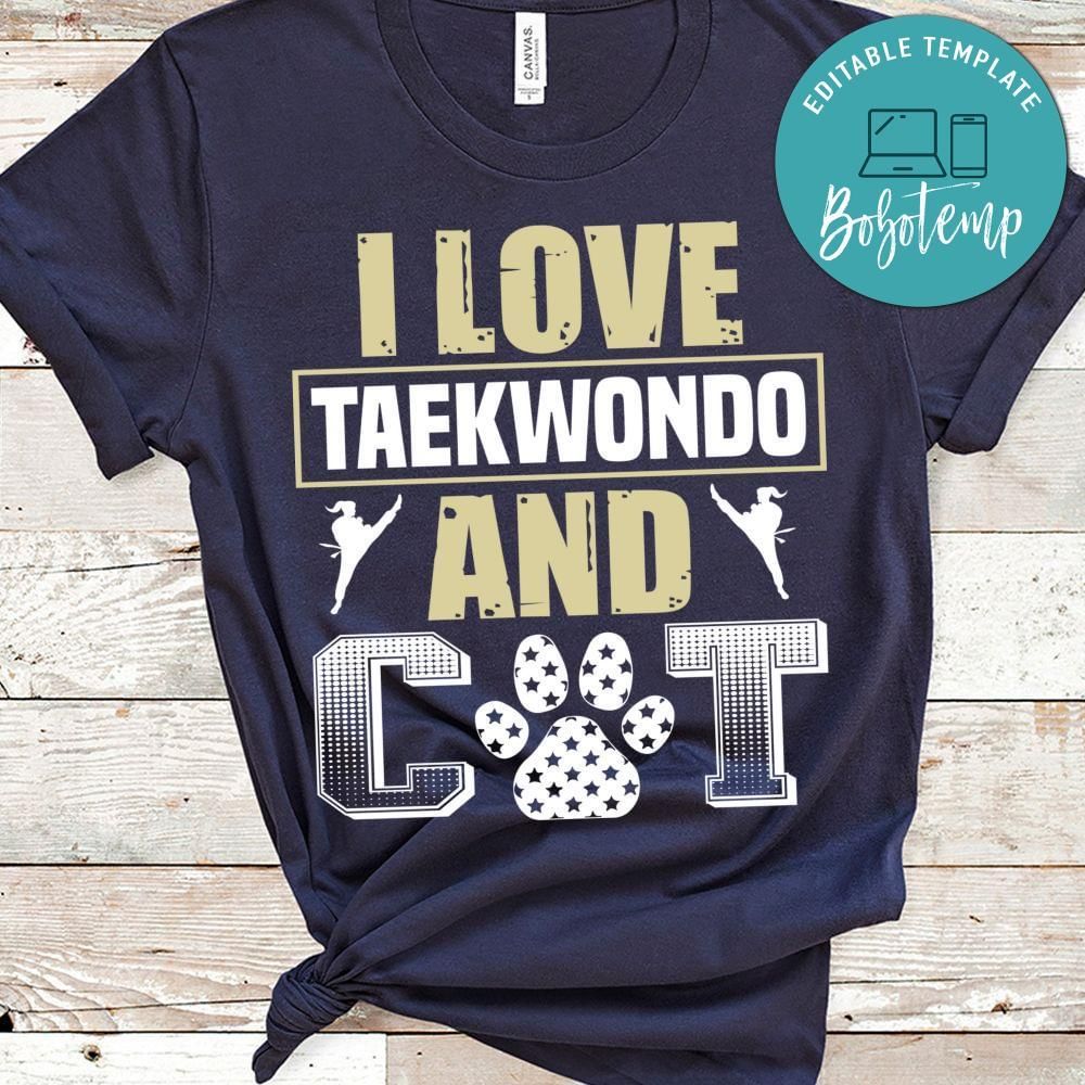 I love taekwondo and cats shirt