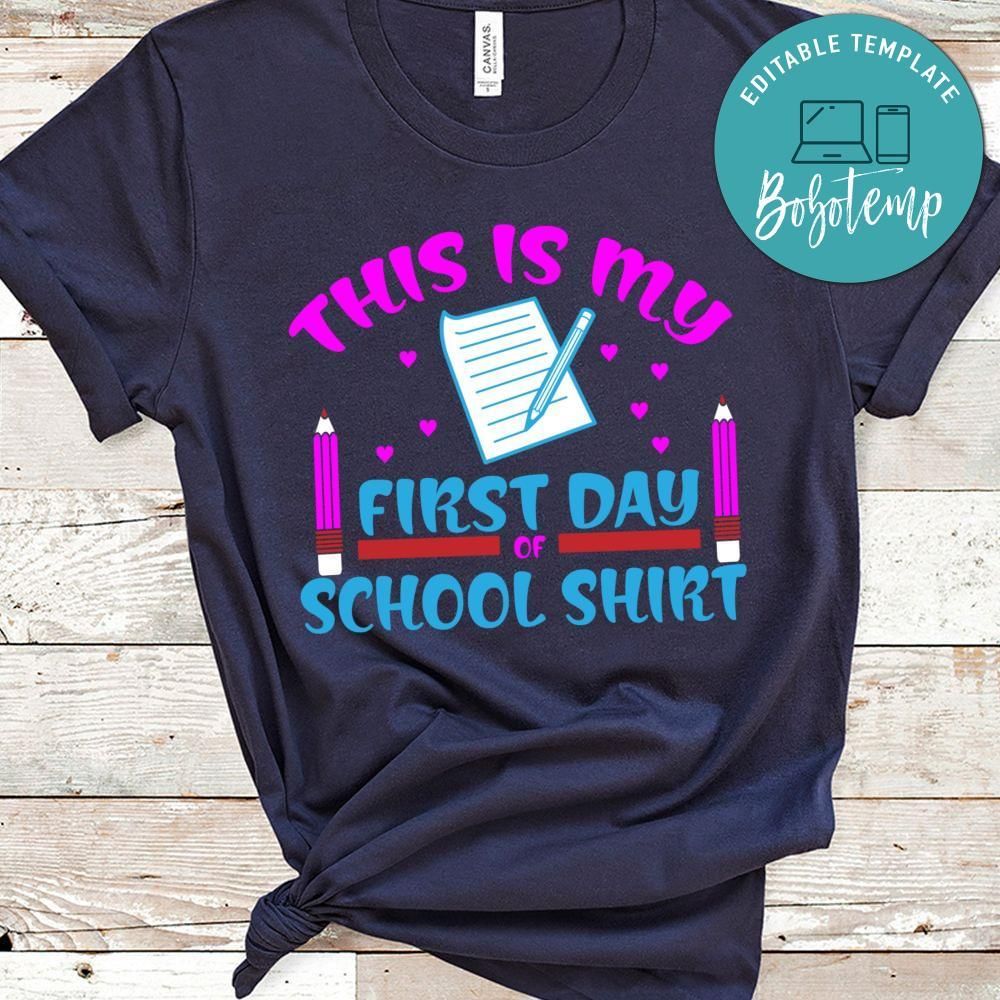 This is my first day school shirt