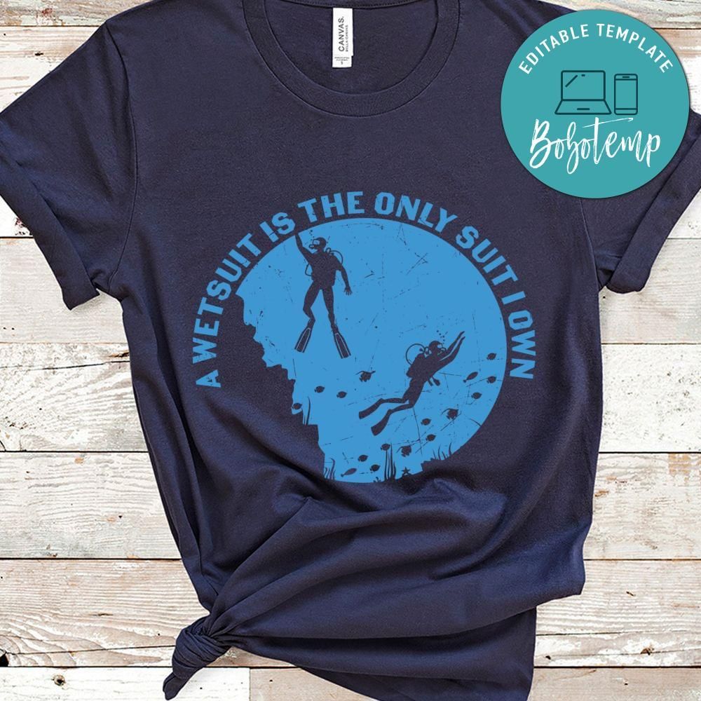 A wetsuit is the only suit i own shirt