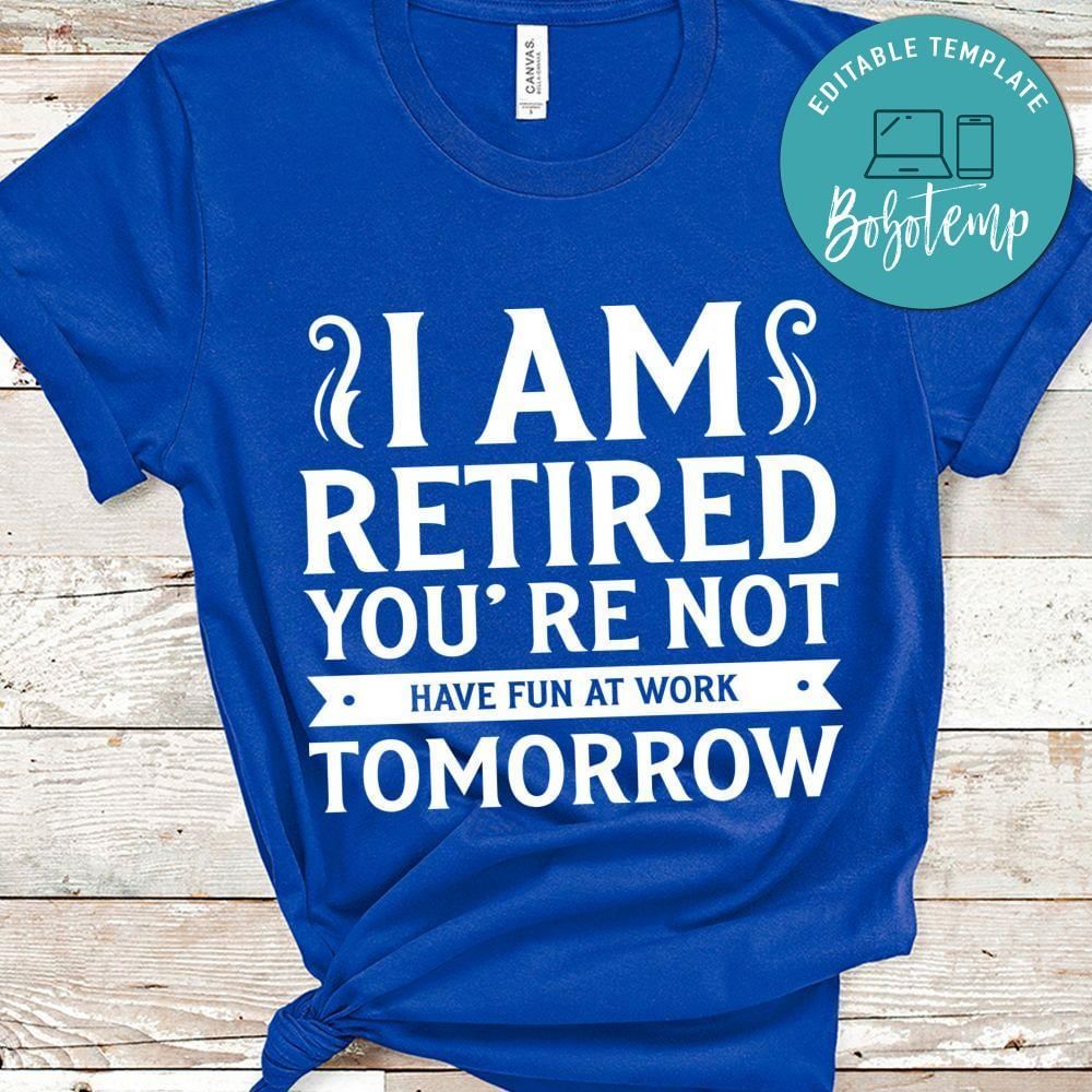 Retirement Gift Retired for Men shirt