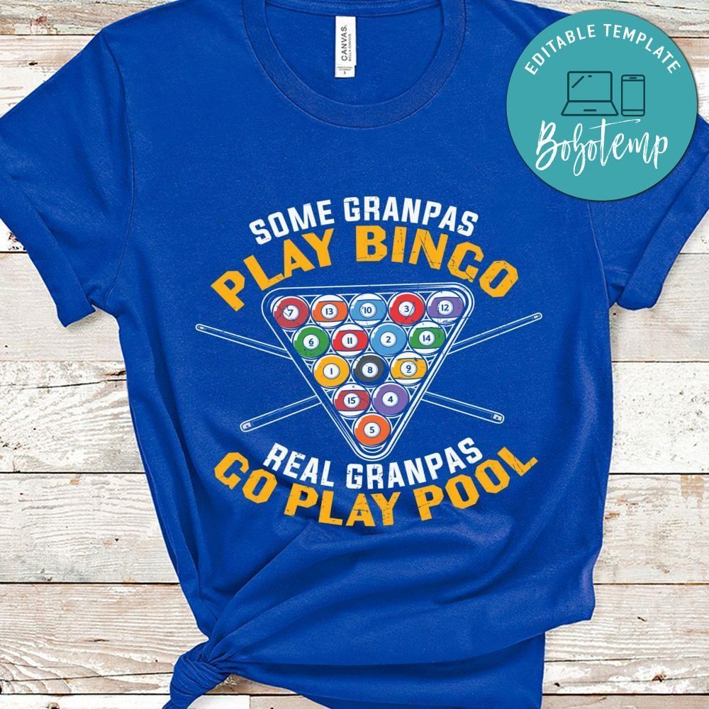 Some granpas play bingo billard shirt