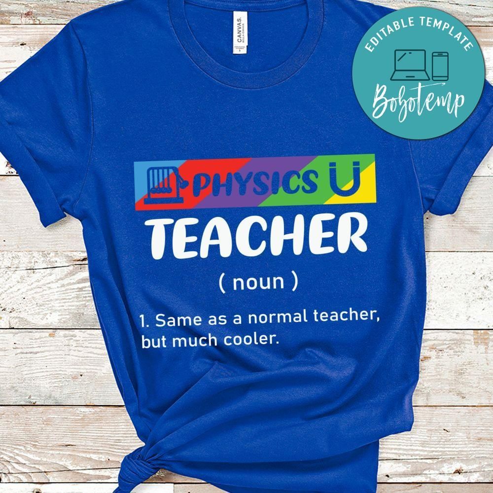 Funny Physics Teacher Meaning shirt
