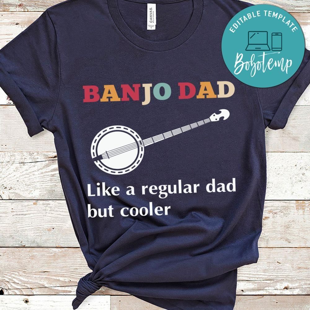 Banjo dad like a regular dad shirt