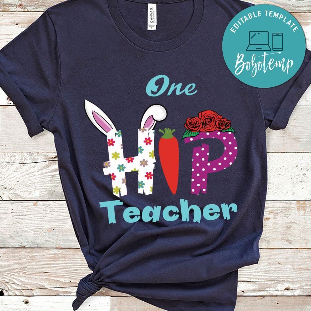 One Hip teacher shirt