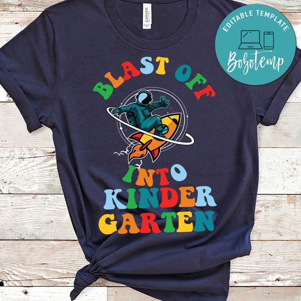 Blast off into Kindergarten toddler shirt