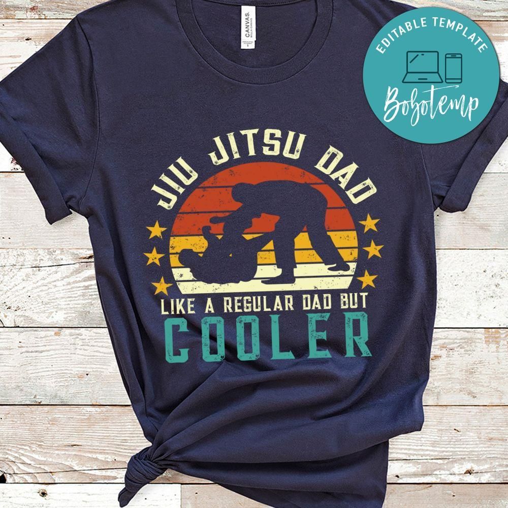 Jiu Jitus Dad Like A Regular Dad Only Cooler shirt