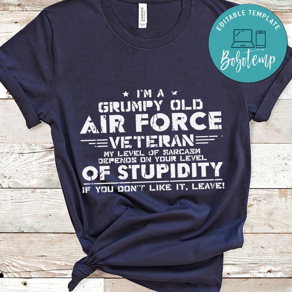 Im A Grumpy Old Air veteran shirt