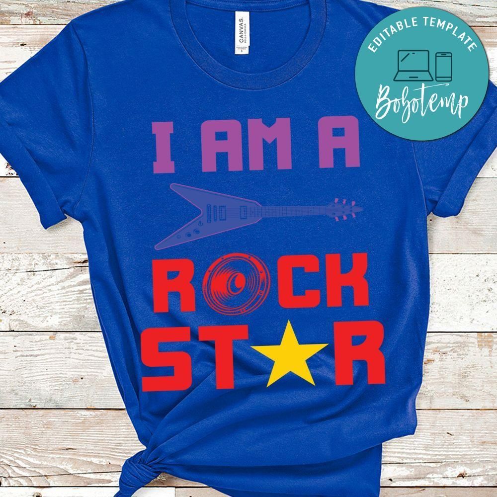 I am a rock star shirt
