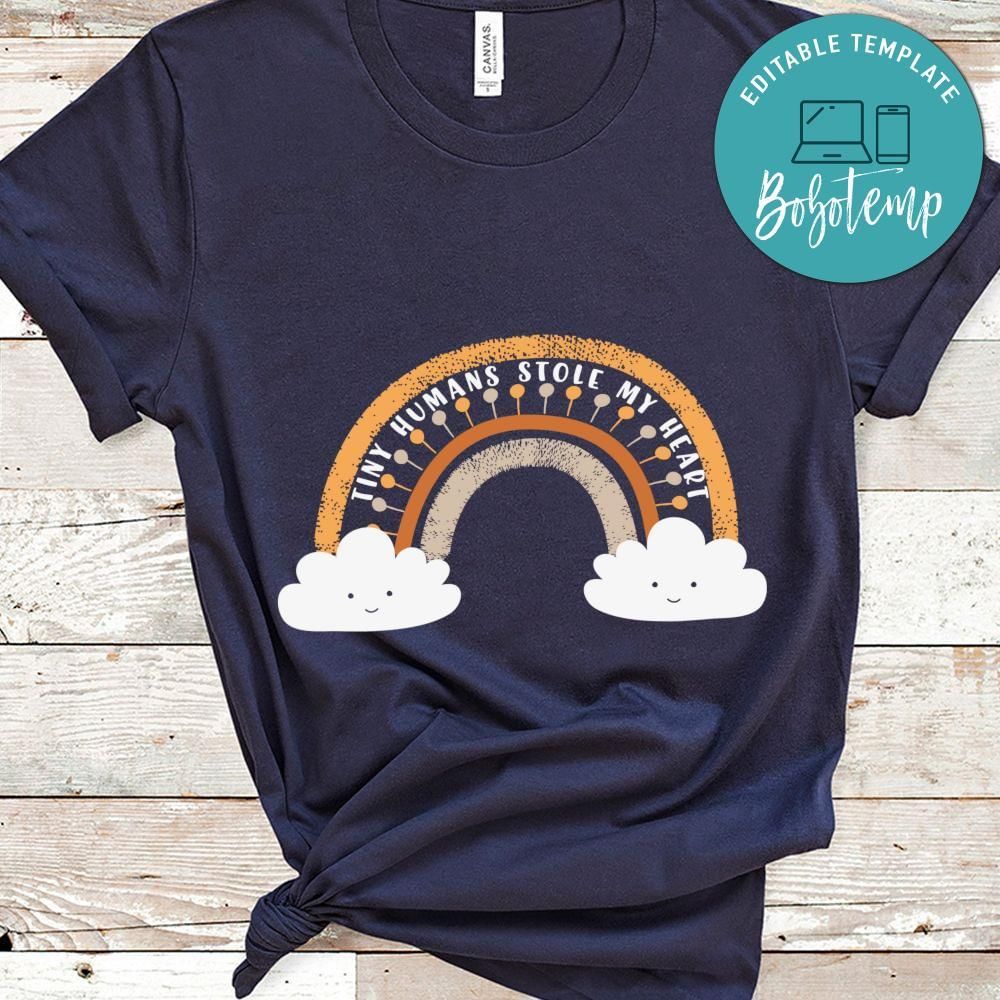 Tiny hunmans stole my heart teacher shirt