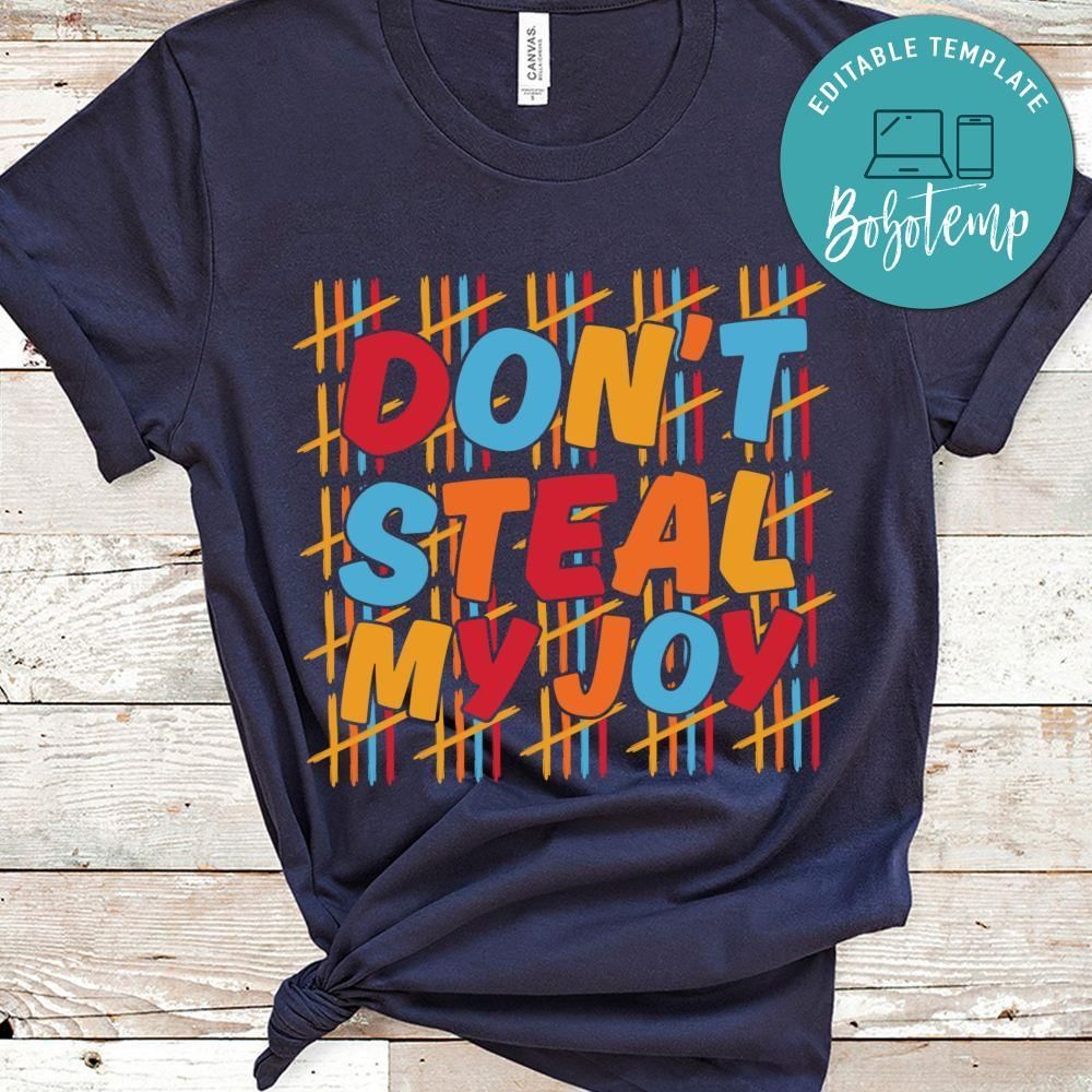 Don't steal my joy Kindergarten toddler shirt