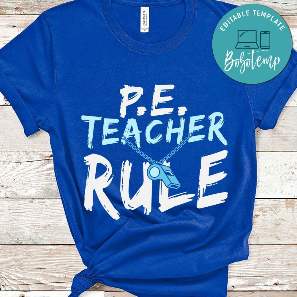 Physical Education PE Teacher Rule shirt