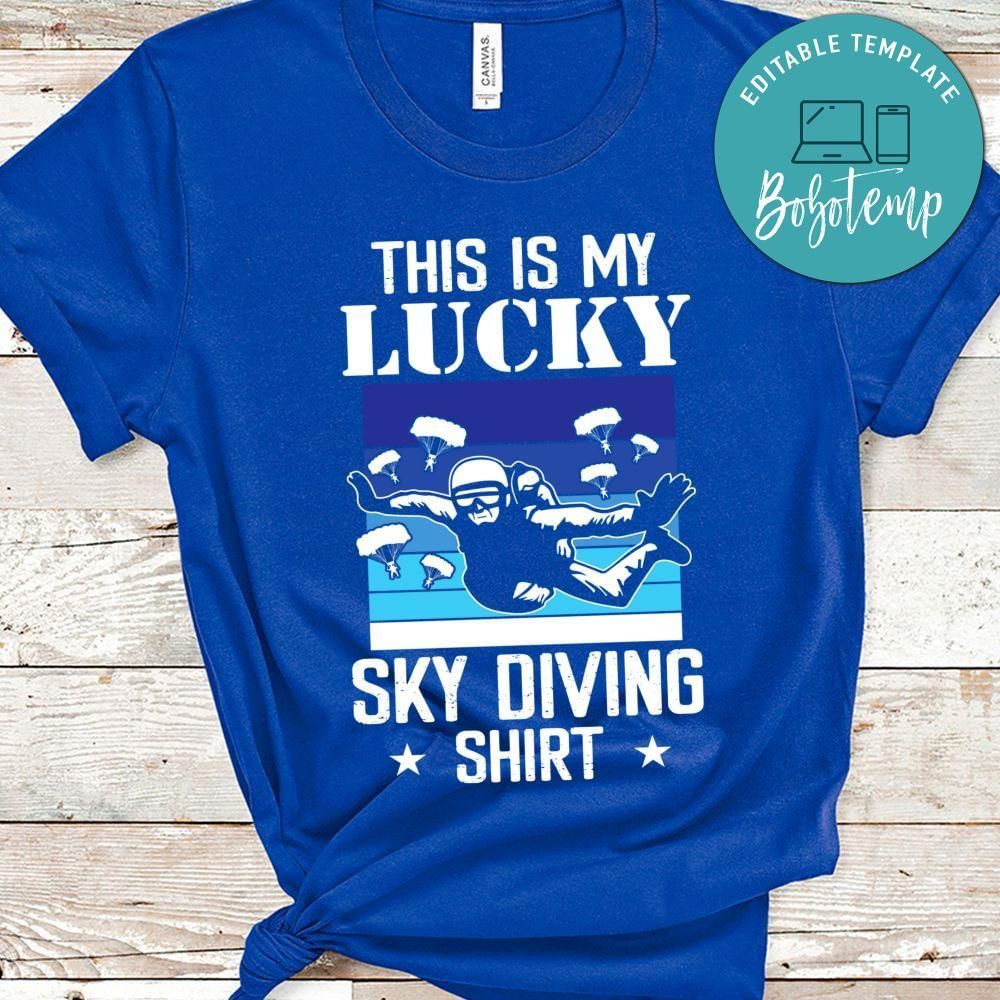 This is my lucky skydiving shirt