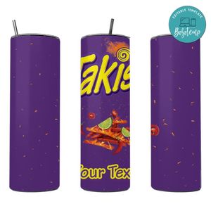Takis 20 oz skinny tumbler Customizable Template Instant Download