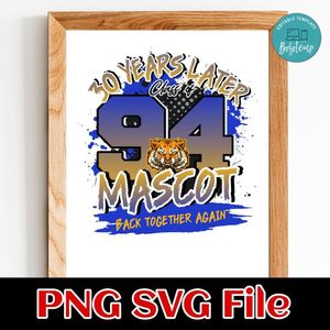 Custom Class Reunion Back together again Customer Request PNG file template