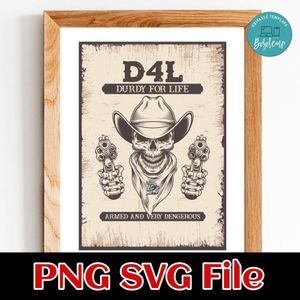 Durdy for life Customer Request PNG file template