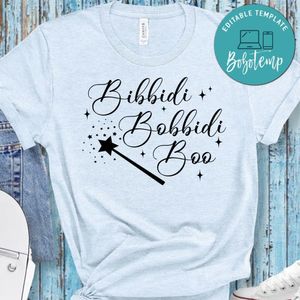 Bibbidi Bobbidi Boo Shirt