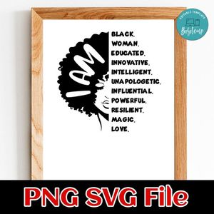 I Am Black Woman Educated PNG SVG design template