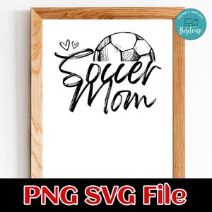 Soccer Mom Customer Request PNG file template