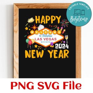 Happy New Year 2024 Las Vegas PNG Customizable Instant Download