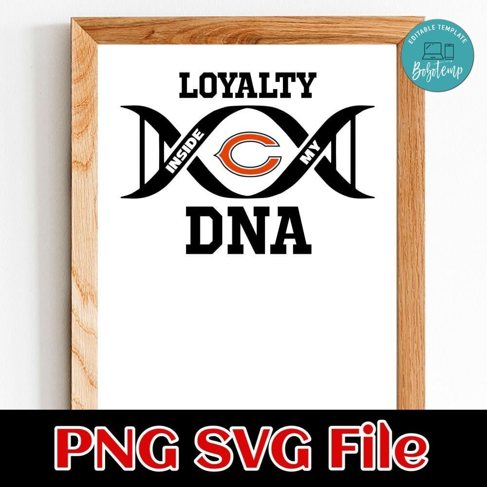 Loyalty Chicago Bears PNG SVG file template